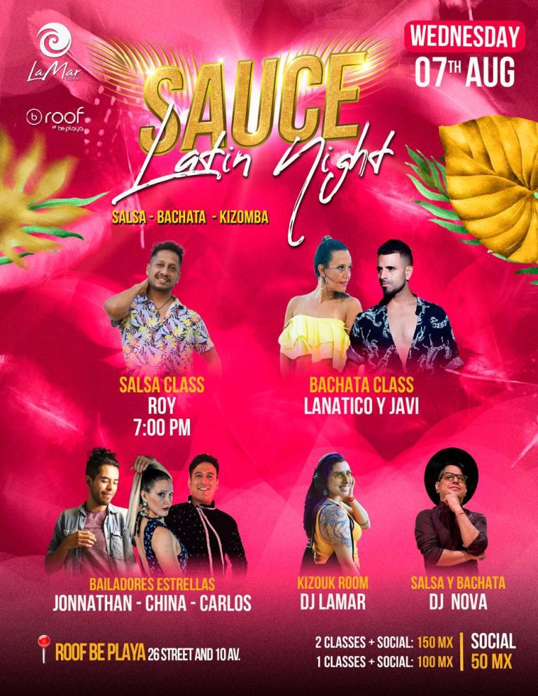 Sauce Latin Night ( 7 De Agosto)