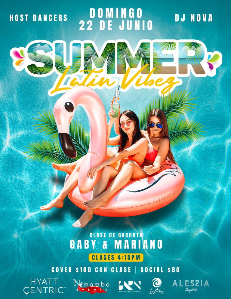 Summer Latin Vibez (22 de Junio )